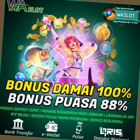 metode deposit agen situs judi online resmi waslot